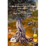 L’Olio di oliva … l’oro del Cilento a cura di Antonio Capano e Amedea Lampugnani